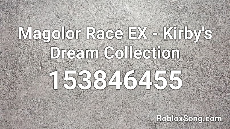 Magolor Race EX - Kirby's Dream Collection Roblox ID