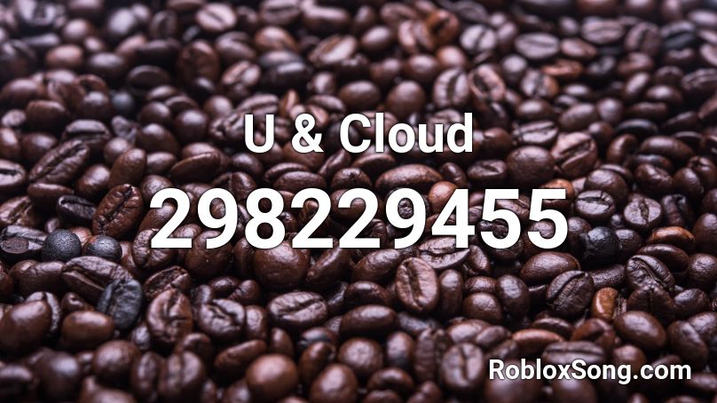 U & Cloud Roblox ID