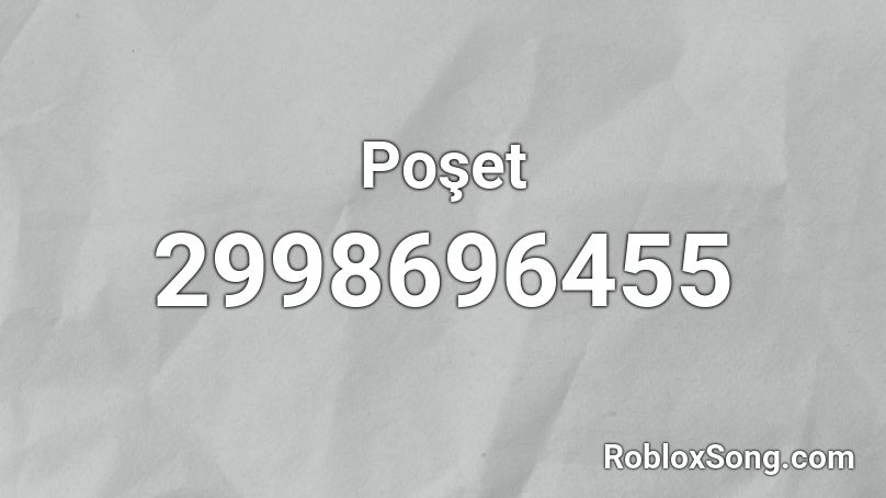 Poşet Roblox ID