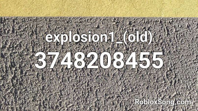 explosion1_(old) Roblox ID