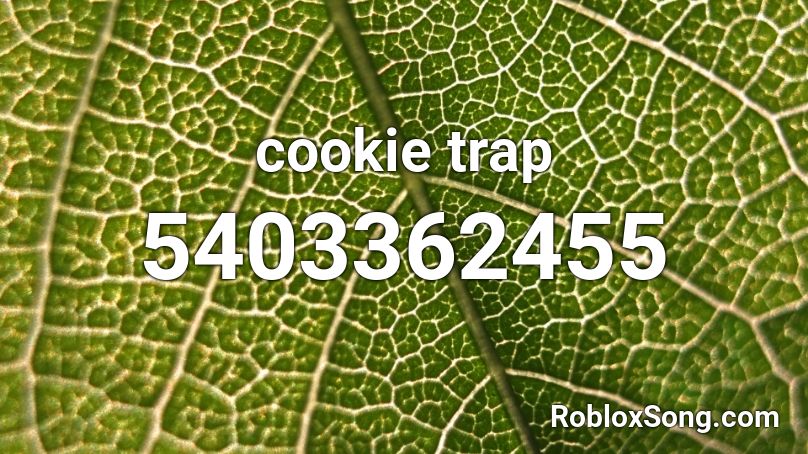 cookie trap Roblox ID