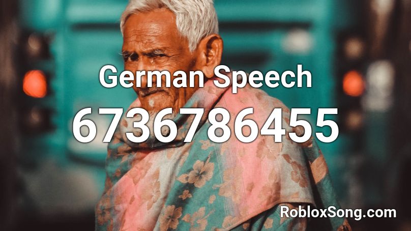German Speech Roblox Id Roblox Music Codes - roblox audio german