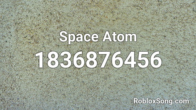 Space Atom Roblox ID