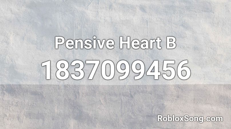 Pensive Heart B Roblox ID