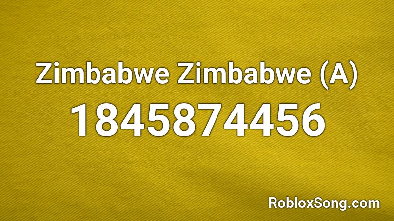 Zimbabwe Zimbabwe (A) Roblox ID