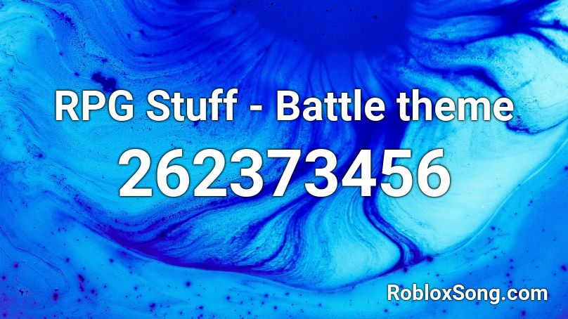 RPG Stuff - Battle theme Roblox ID