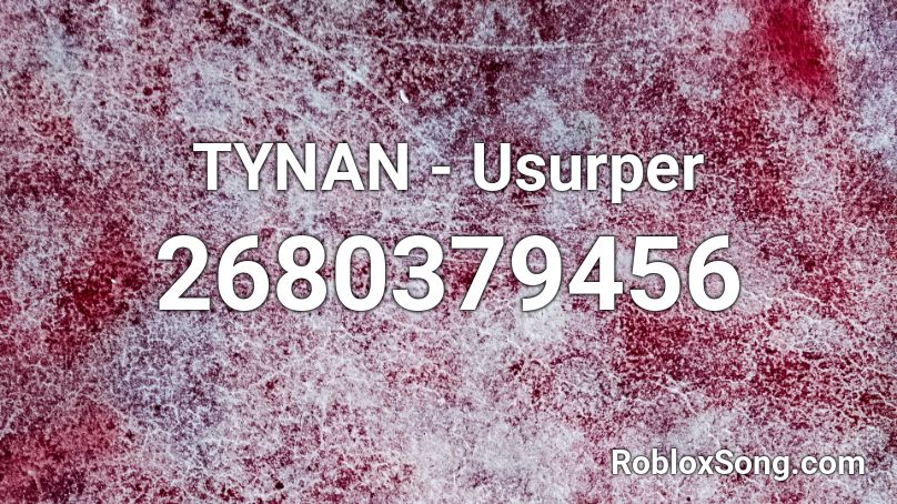 TYNAN - Usurper Roblox ID