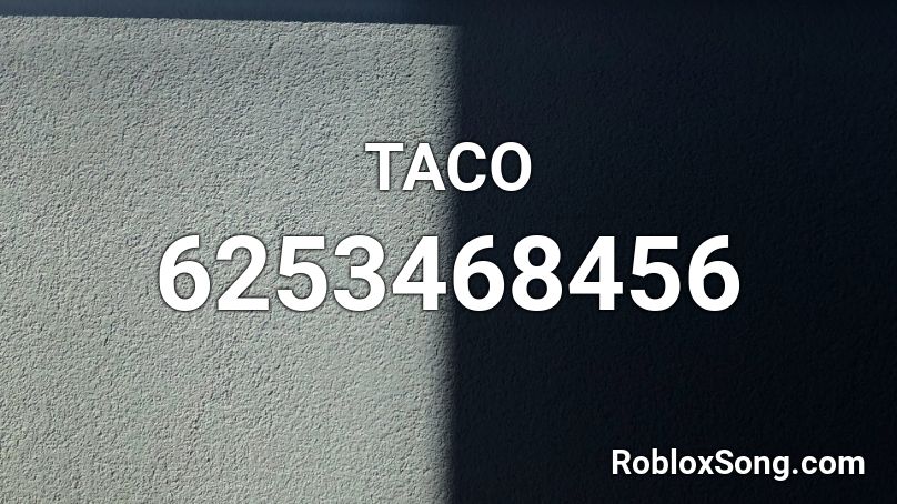 TACO Roblox ID