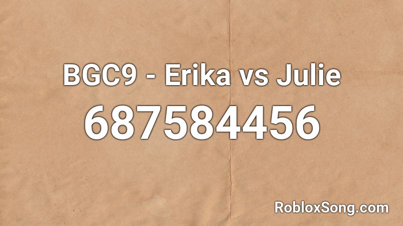 erika roblox bgc9 julie song remember rating button updated please