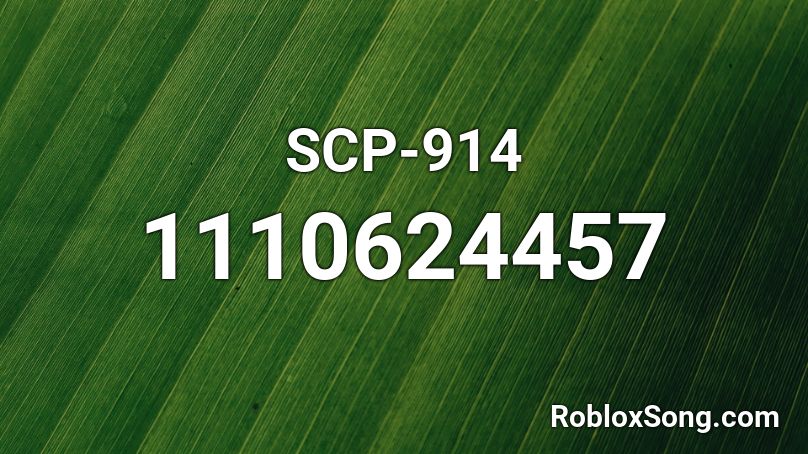 Scp 914 Roblox Id Roblox Music Codes - scp 914 roblox