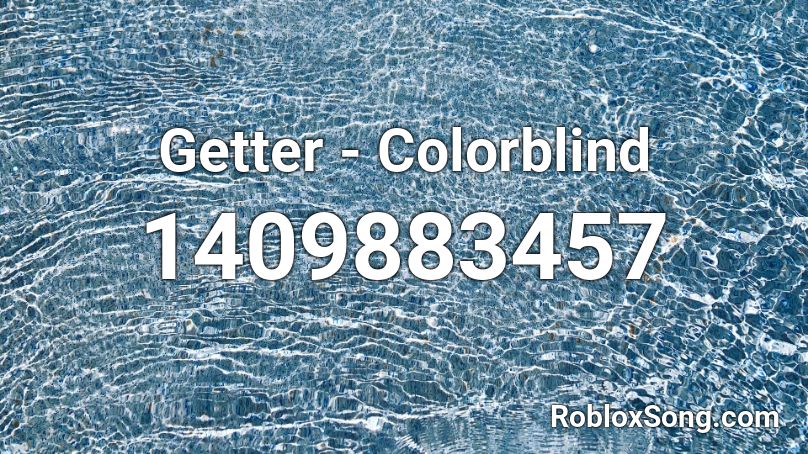 Getter - Colorblind Roblox ID