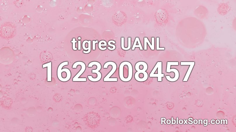 tigres UANL Roblox ID