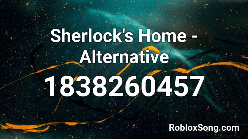 Sherlock's Home - Alternative Roblox ID