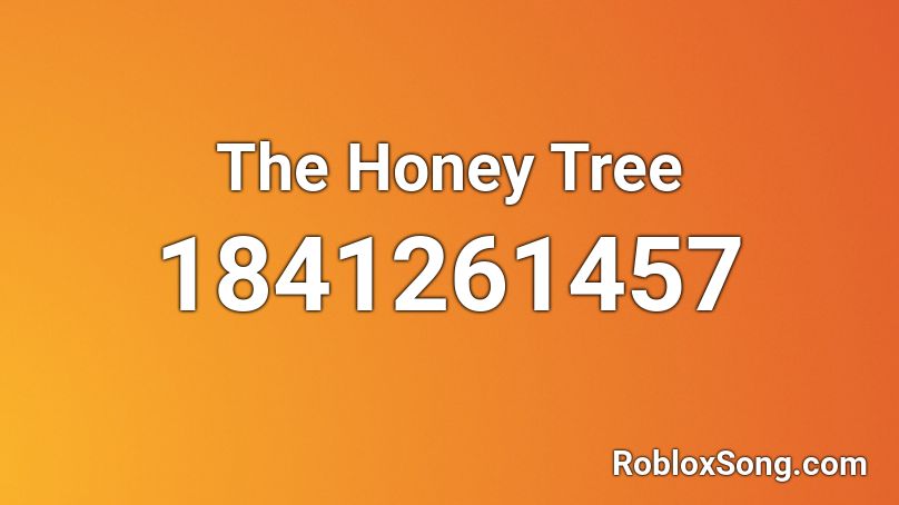 The Honey Tree Roblox ID