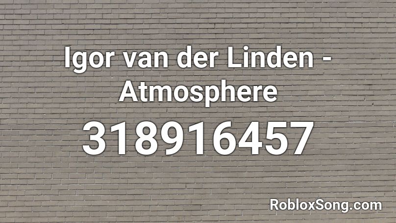 - Atmosphere Roblox ID
