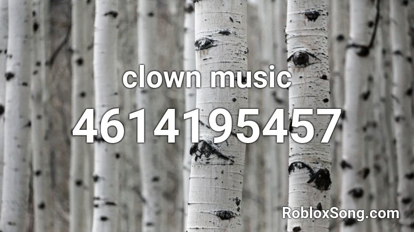 clown music Roblox ID