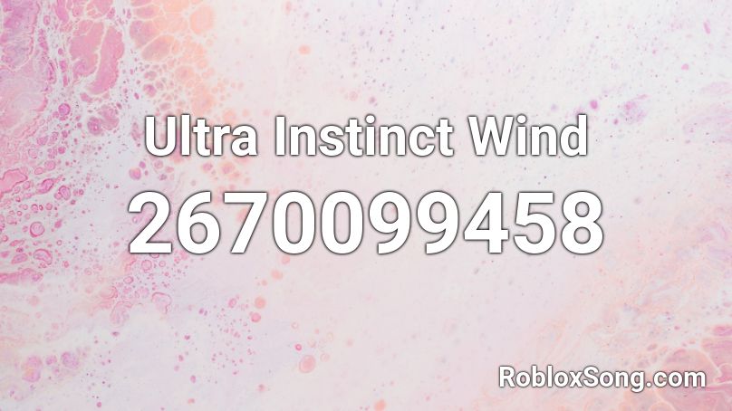 Ultra Instinct Wind Roblox ID
