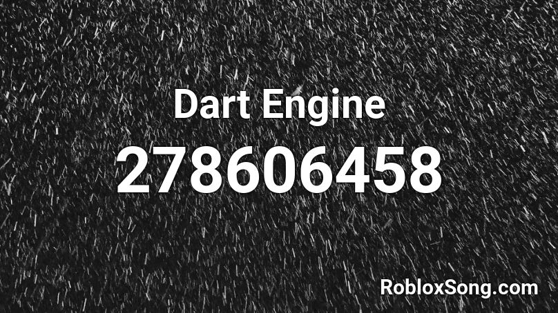 Dart Engine Roblox ID