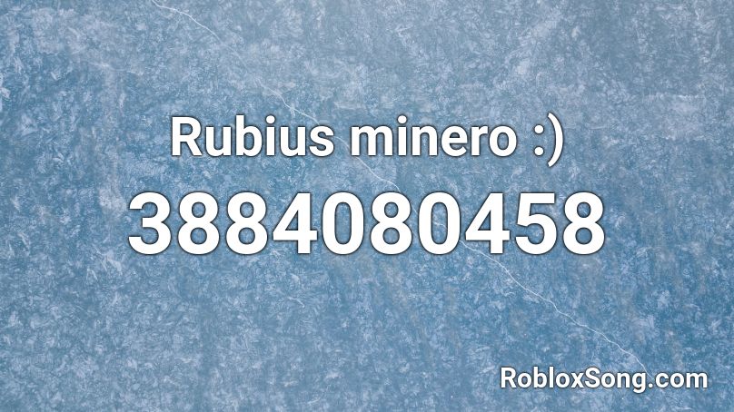 Rubius minero  :) Roblox ID