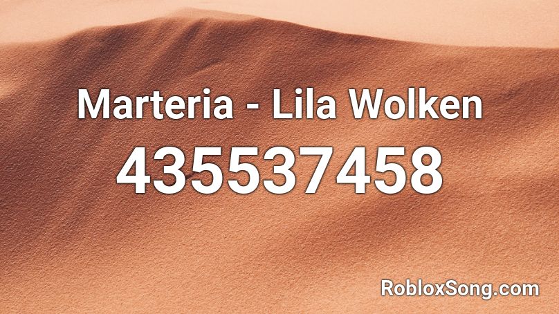 Marteria - Lila Wolken Roblox ID