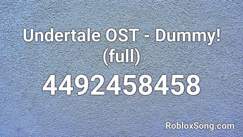 Undertale OST - Dummy! (full) Roblox ID