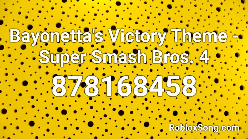 Bayonetta's Victory Theme - Super Smash Bros. 4 Roblox ID