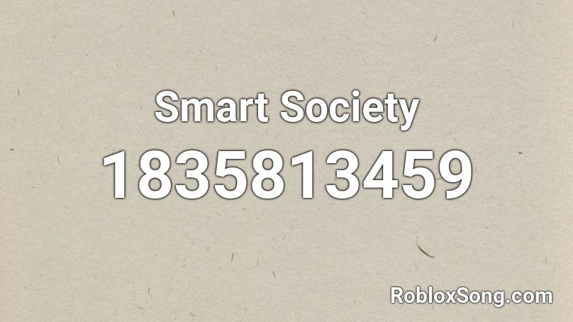 Smart Society Roblox ID