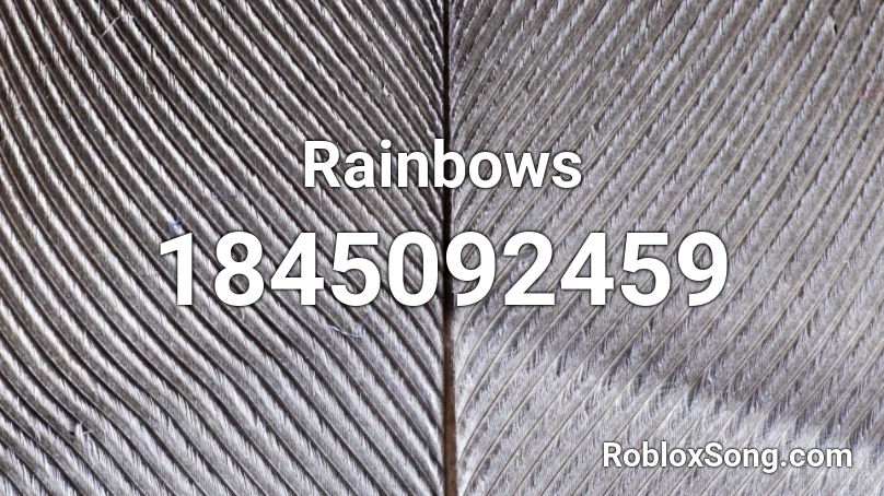 Rainbows Roblox ID