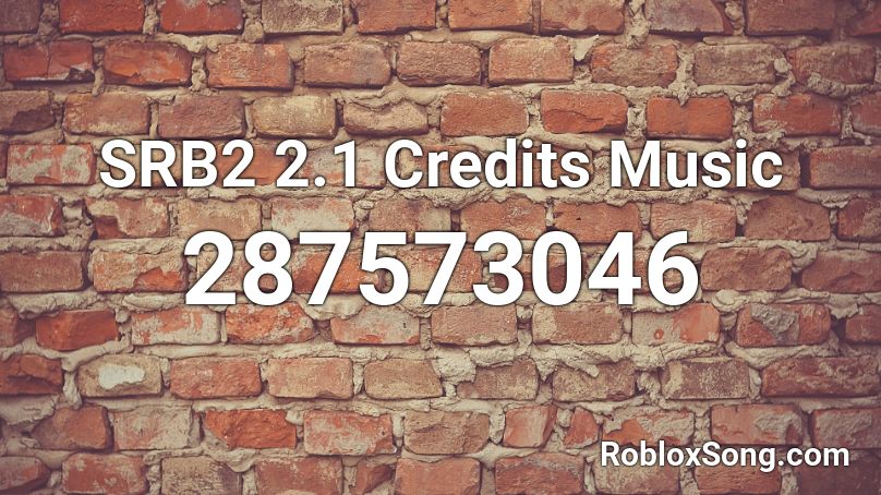 SRB2 2.1 Credits Music Roblox ID