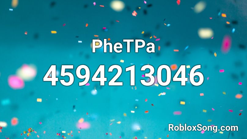 PheTPa Roblox ID