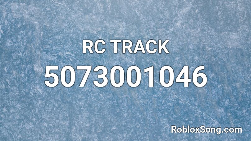 RC TRACK Roblox ID