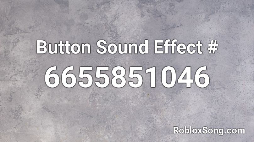 Cookie Clicker - Button SFX Roblox ID - Roblox music codes