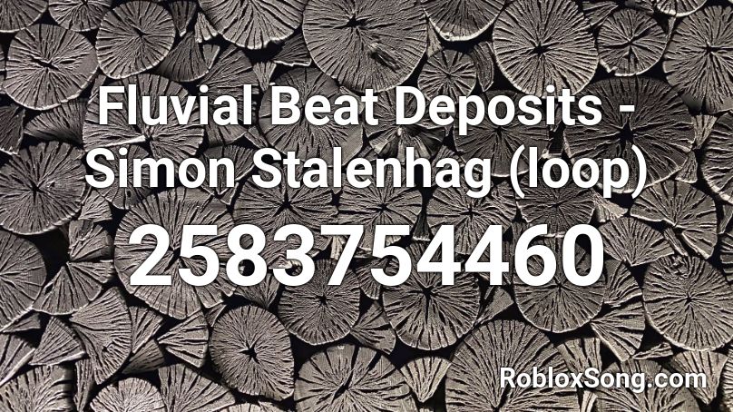 Fluvial Beat Deposits - Simon Stalenhag (loop) Roblox ID