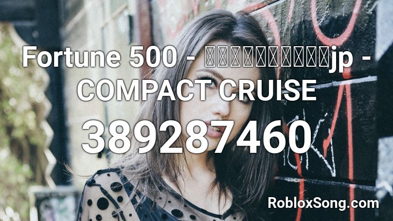 Fortune 500 - ショッピングワールドjp - COMPACT CRUISE Roblox ID