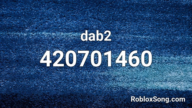 dab2 Roblox ID
