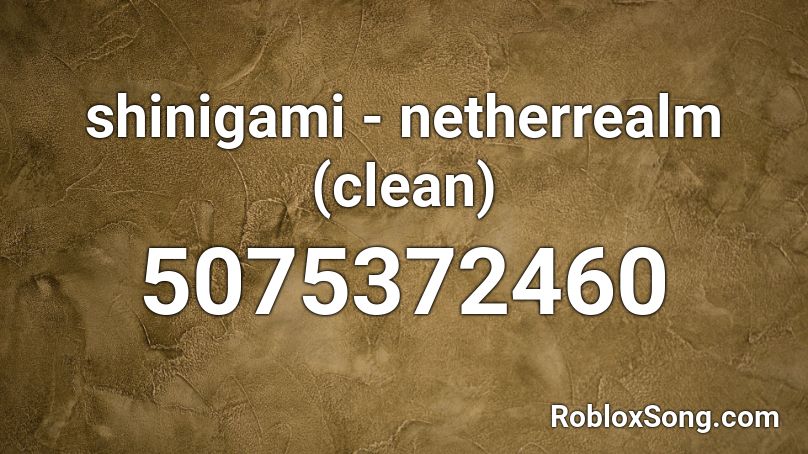 shinigami - netherrealm (clean) Roblox ID