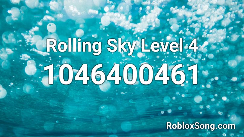 Rolling Sky Level 4  Roblox ID