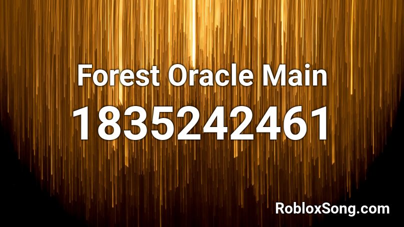 Forest Oracle Main Roblox ID