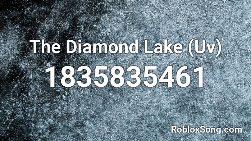 The Diamond Lake (Uv) Roblox ID