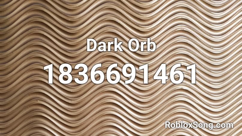 Dark Orb Roblox ID