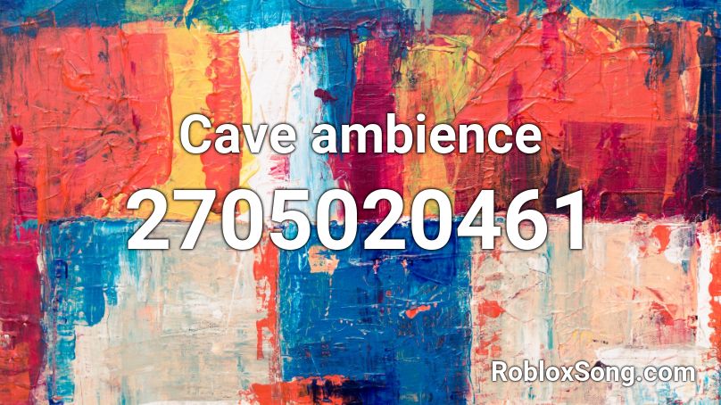 Cave ambience Roblox ID