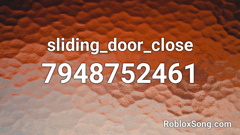 sliding_door_close Roblox ID