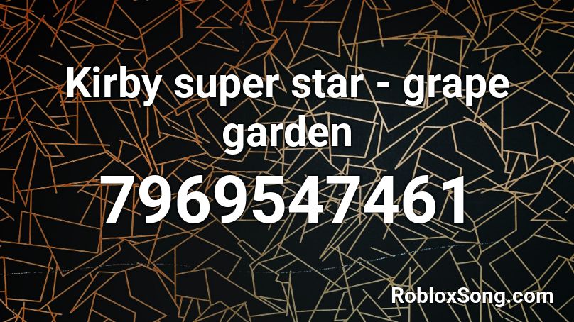Kirby super star - grape garden Roblox ID