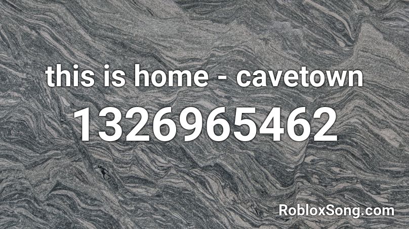 this is home - cavetown  Roblox ID