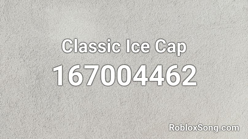 Classic Ice Cap  Roblox ID