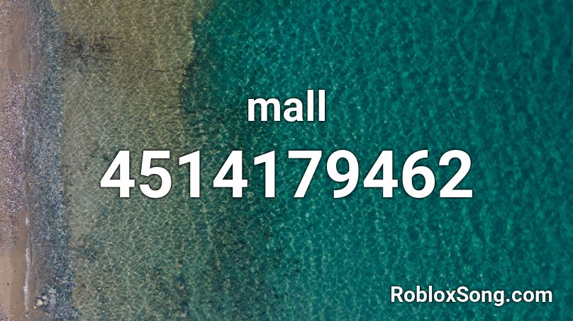 mall Roblox ID