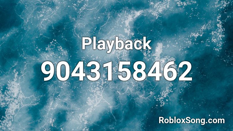 Playback Roblox ID