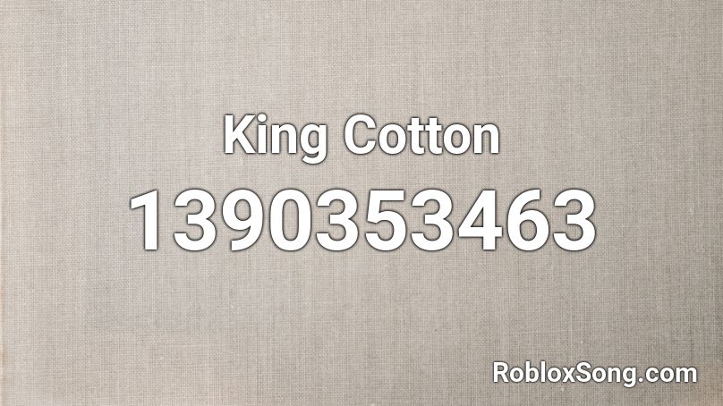 King Cotton Roblox ID