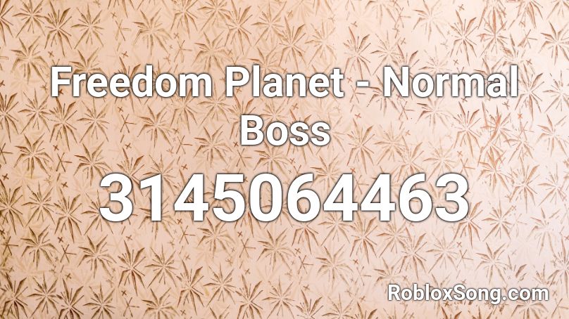 Freedom Planet - Normal Boss Roblox ID