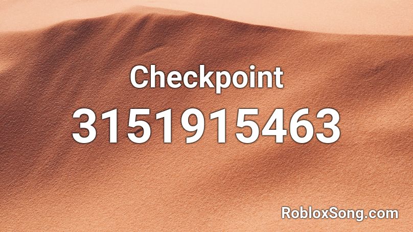 Checkpoint Roblox ID